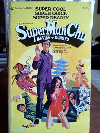 Cover of paperback book called SuperManChu.