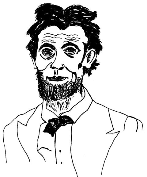 Drawing of Abraham Lincoln, the greatest American president of all time.