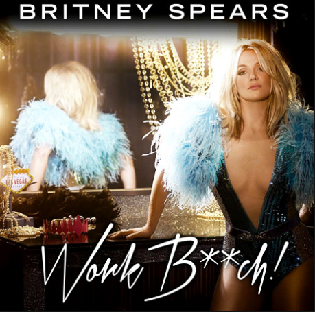 Work Bitch album cover Britney Spears